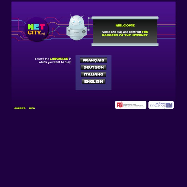 Netcity.org, plate-forme de jeux de prévention des dangers d'internet pour les enfants de 9 à 12 ans
