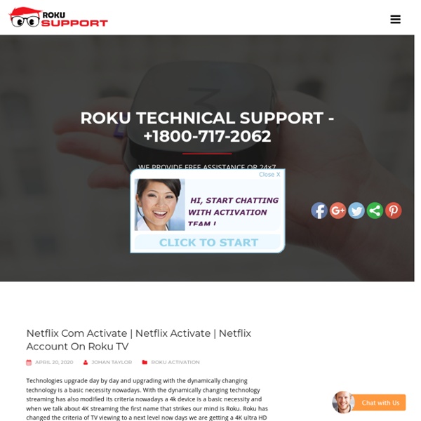 Netflix Account On Roku TV – Call +1800-717-2062 Roku Activation Support