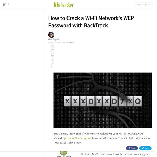 How to Crack a Wi-Fi Network's WEP Password with BackTrack