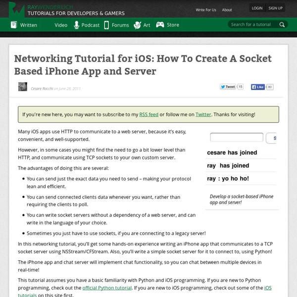 Networking Tutorial for iOS: How To Create A Socket Based Server