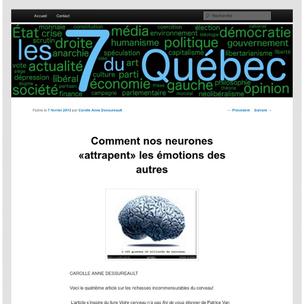 Comment nos neurones «attrapent» les émotions des autres