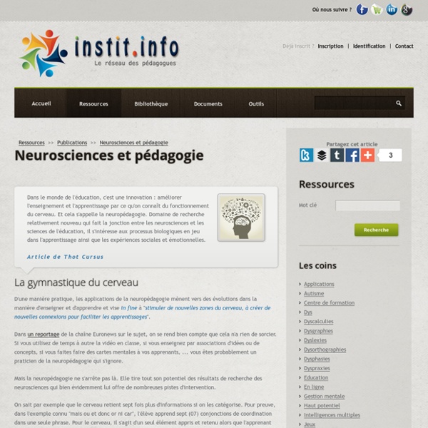 Neurosciences et pédagogie - Publications pédagogiques - Les sites web conseillés par Instit.info