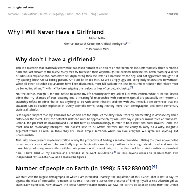 Why I Will Never Have a Girlfriend - nothingisreal.com