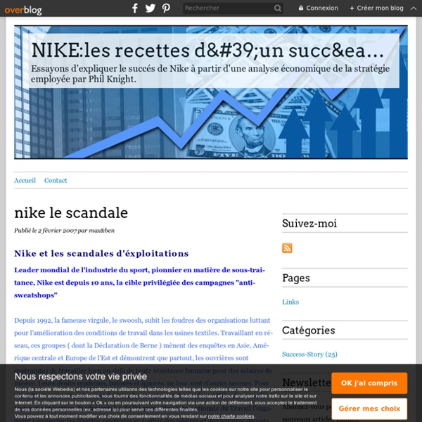 Nike le scandale - NIKE:les recettes d&#39;un succ&eacute;s