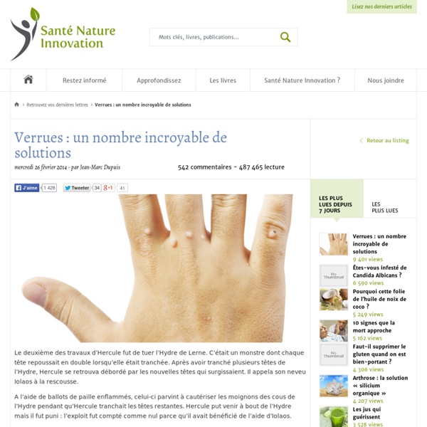 Nombreux traitements naturels efficaces /VERRUES