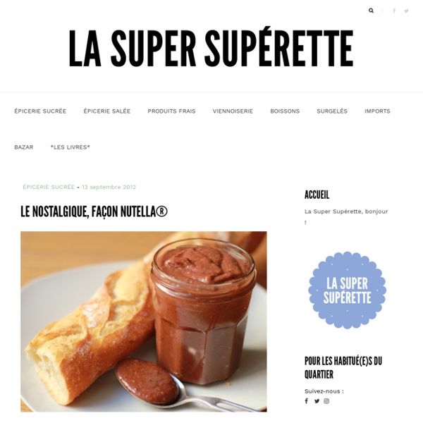 Le Nostalgique, façon Nutella©