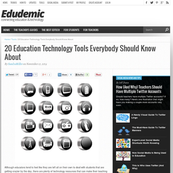 20 Education Technology Tools Everybody Should Know About