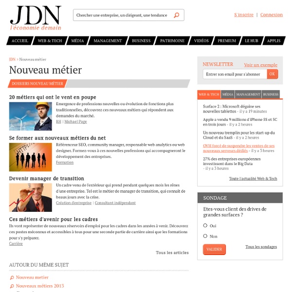 Nouveau métier sur JDN : toutes les actualités et tendances Nouveau métier
