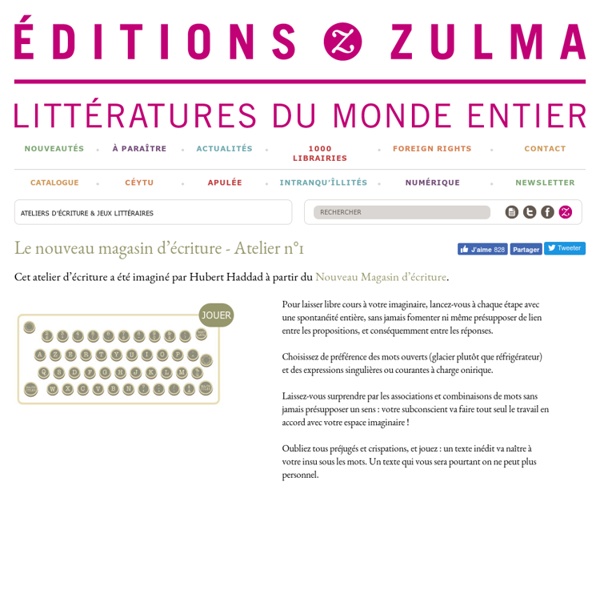 Atelier d'ecriture - Le nouveau magasin d'écriture, jeu littéraire -