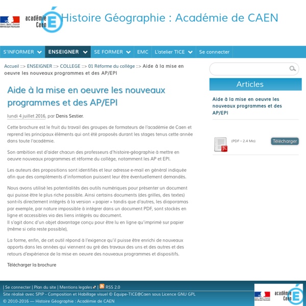 Aide à la mise en oeuvre les nouveaux programmes et des AP/EPI - Histoire Géographie : Académie de CAEN