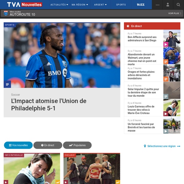TVA Nouvelles - Dernière heure, actualité, vidéos, faits divers