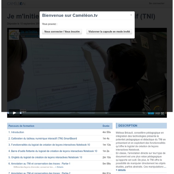 Je m'initie au tableau numérique interactif (TNI) - Caméléon.tv