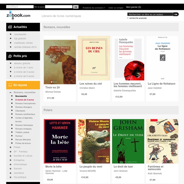 Zebook.com, librairie de livres numériques - Téléchargement ebooks ePub et PDF