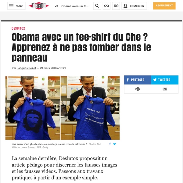 Obama avec un tee-shirt du Che ? Apprenez à ne pas tomber dans le panneau
