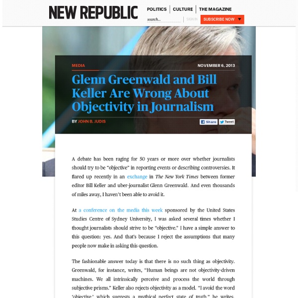 Glenn Greenwald on Objectivity in Journalism: He's Wrong