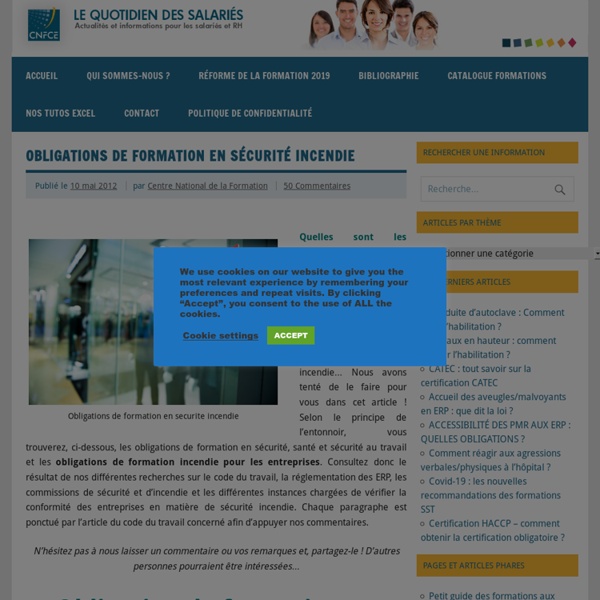 Obligations de formation en sécurité incendie - Le quotidien des salariés