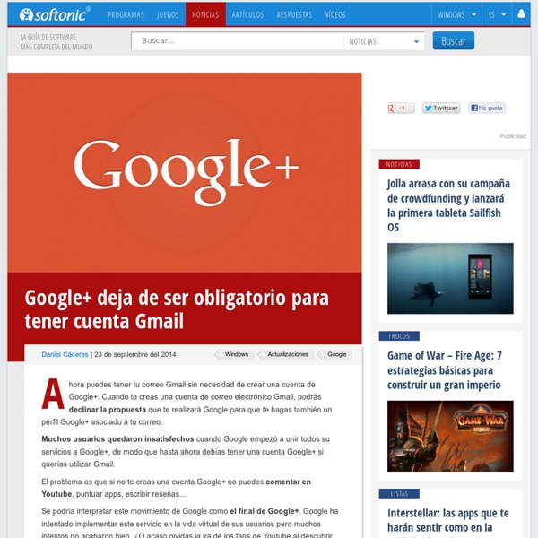 Google+ deja de ser obligatorio para tener cuenta Gmail