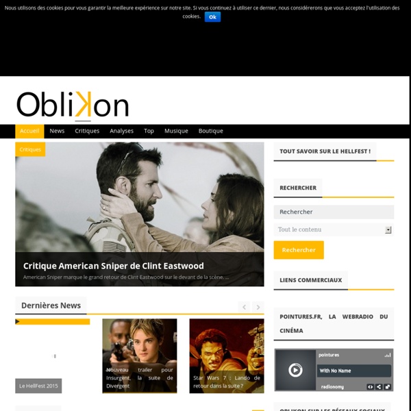 Oblikon : le blog du cinéma, des séries TV, jeux vidéo et comics