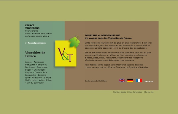 Tourisme - Oenotourisme dans les vignobles de France - Vignerons - Office de Tourisme - Route des Vins