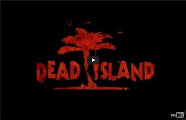 Dead Island Trailer