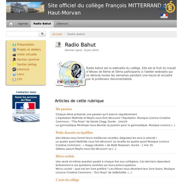 Radio Bahut - Site officiel du collège François MITTERRAND du Haut-Morvan