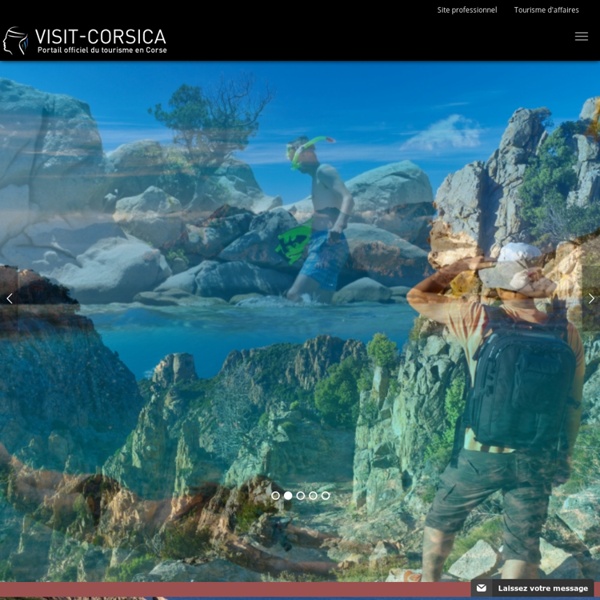 Portail officiel du tourisme en Corse - Visit-corsica.com - Votre guide sur la Corse en ligne.