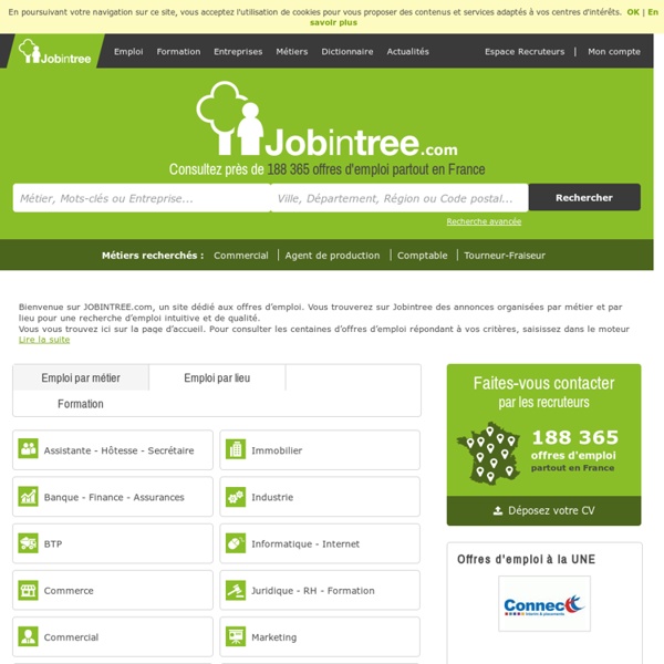 Recherche offres d'emploi - Jobintree.com votre site emploi