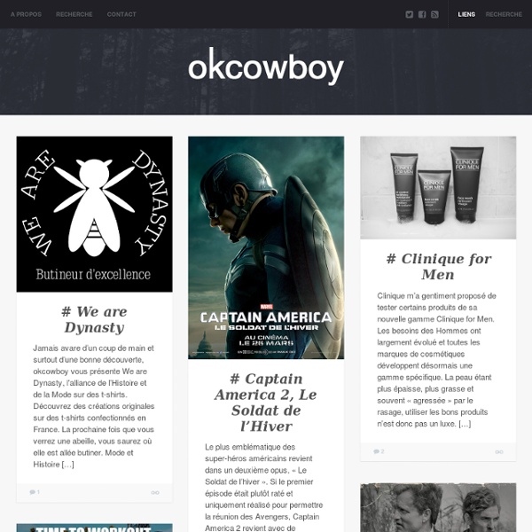 Okcowboy : Société, Tendances, Lifestyle