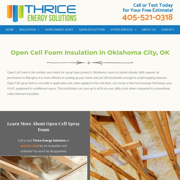 Open Cell Spray Foam in Oklahoma City, OK