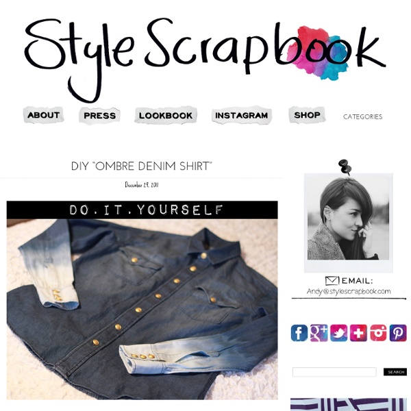 Style Scrapbook: DIY "OMBRE DENIM SHIRT"