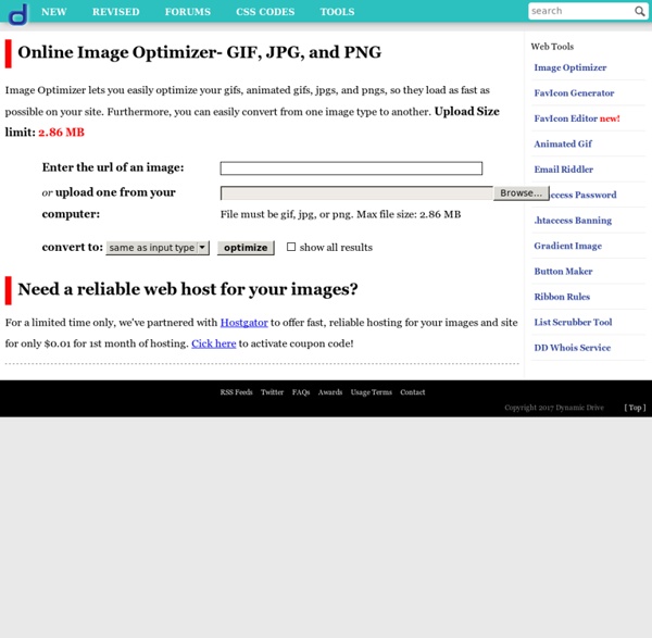 Online Image Optimizer: Optimize your GIFS, JPGS, and PNGS online.