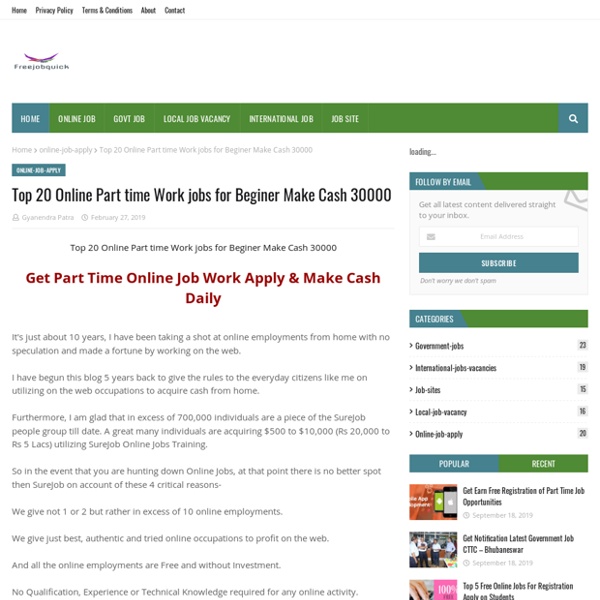 Top 20 Online Part time Work jobs for Beginer Make Cash 30000