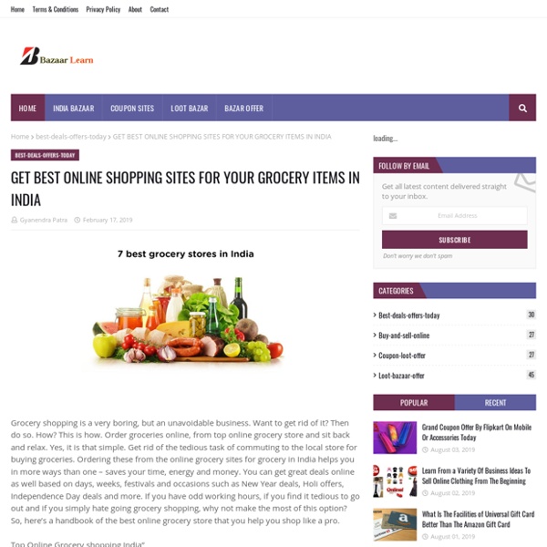 GET BEST ONLINE SHOPPING SITES FOR YOUR GROCERY ITEMS IN INDIA