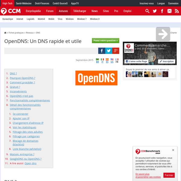 OpenDNS: Un DNS rapide et utile