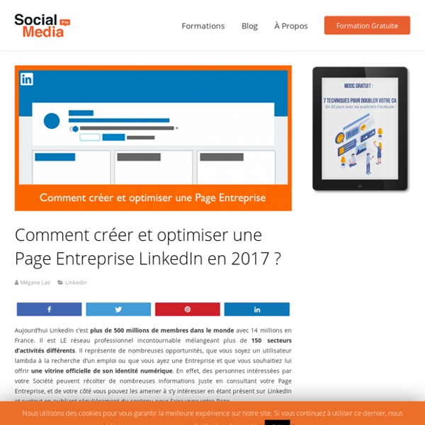 Comment créer et optimiser une Page Entreprise LinkedIn en 2017 ? - Social Media Pro
