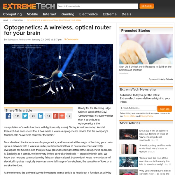 Optogenetics: A wireless, optical router for your brain
