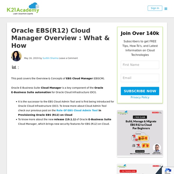 Oracle EBS(R12) Cloud Manager Overview : What & How