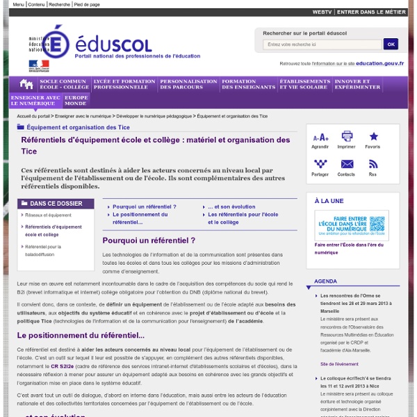 Équipement et organisation des Tice - Référentiels d'équipement école et collège