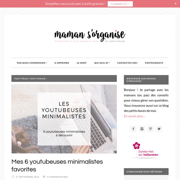 Mieux gérer son quotidien pour se simplifier la vie et gagner du temps