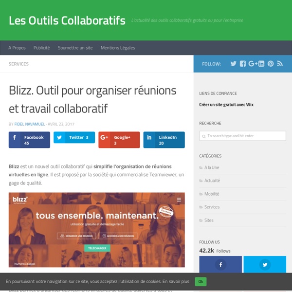 Blizz. Outil pour organiser réunions et travail collaboratif - Les Outils Collaboratifs