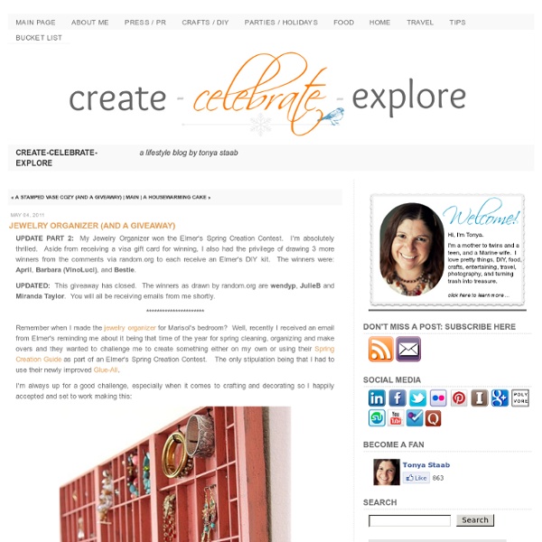 Jewelry Organizer (and a giveaway) - Create-Celebrate-Explore - StumbleUpon