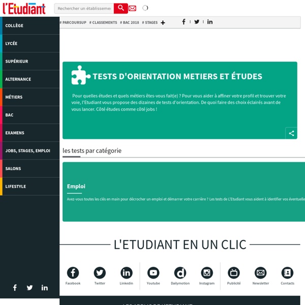 L'Etudiant : Test d'orientation : pour quels métiers et études êtes-vous fait ?