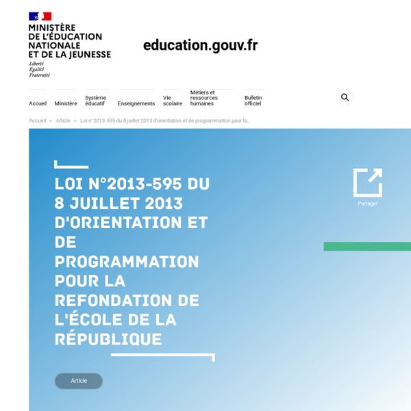 Loi n°2013-595 du 8 juillet 2013 d'orientation et de programmation pour la refondation de l'École de la République
