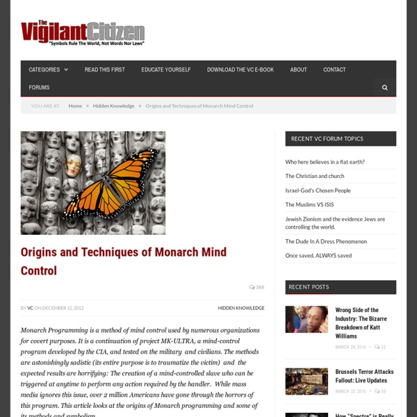 Origins and Techniques of Monarch Mind Control