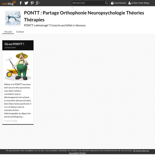 PONTT : Partage Orthophonie Neuropsychologie Théories Thérapies