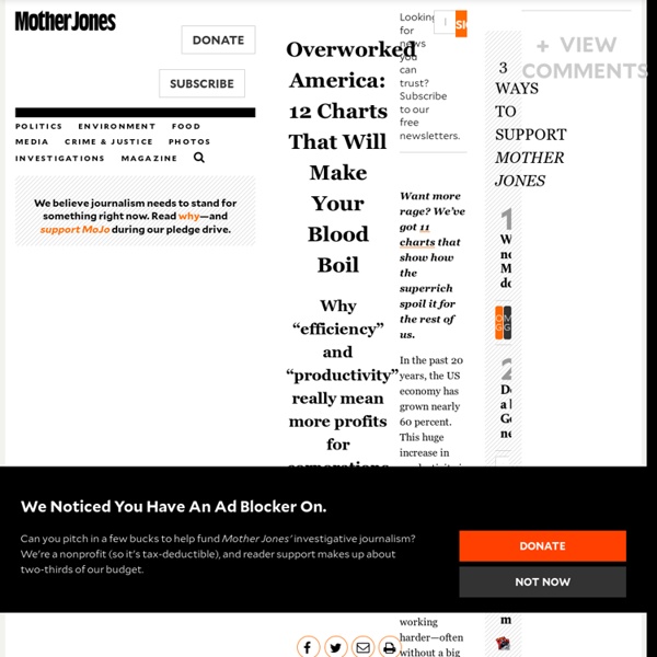 Overworked America: 12 Charts That Will Make Your Blood Boil