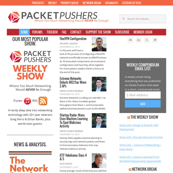 Packet Pushers Podcast — Too Much Networking Would NEVER be Enough