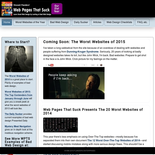 Web Pages That Suck - learn good web design by looking at bad web design - Home Page