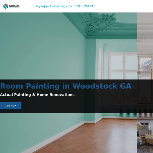 Actual Painting & Home Renovations