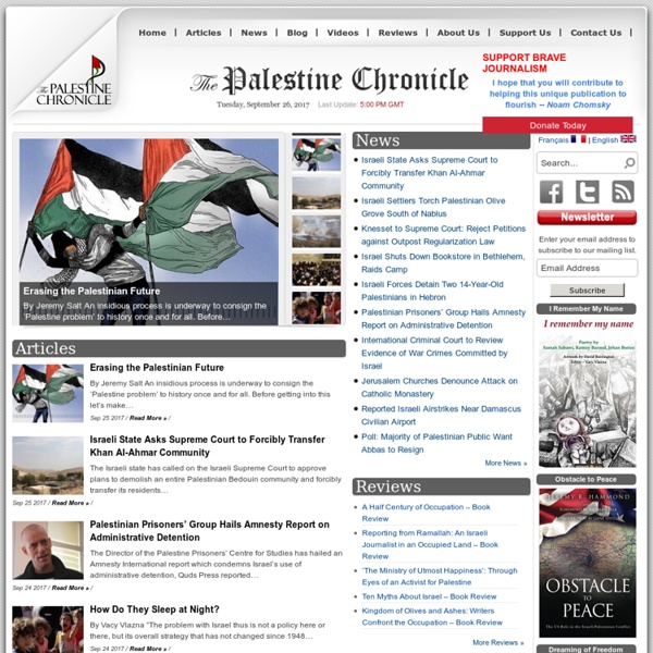 The Palestine Chronicle: A Leading Online Newspaper on Palestine